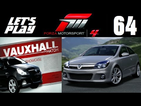 Let's Play Forza Motorsport 4 - Part 64 - Vauxhall Hatch Showcase