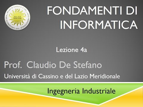 Lezione 4a Fondamenti di Informatica
