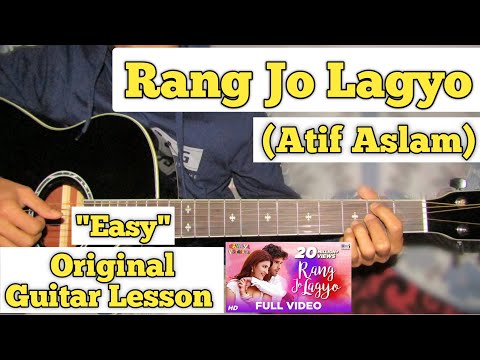 Rang Jo Lagyo - Atif Aslam
