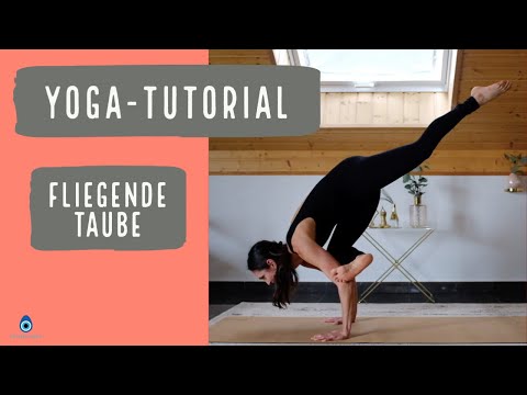 EKA PADA GALAVASANA | FLIEGENDE TAUBE | YOGA-ANLEITUNG