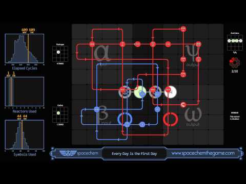 SpaceChem - Every Day is the First Day (609/1/44)