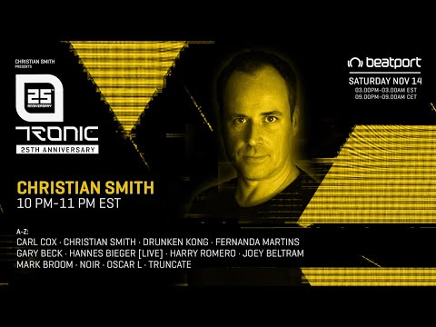 Christian Smith DJ set - Tronic 25th Anniversary | @Beatport Live