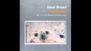 Ideal Bread - As Usual