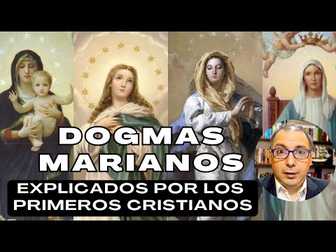 Los dogmas marianos explicados por los primeros cristianos