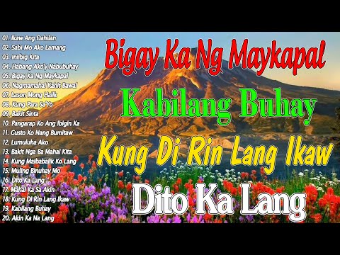 Sabi Mo Ako Lamang 💙 Kung Para Sa'Yo || OPM Tagalog Love Songs 2025 || Best of OPM Love Songs 2026