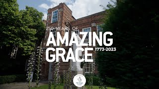 Celebrating 250 years of Amazing Grace