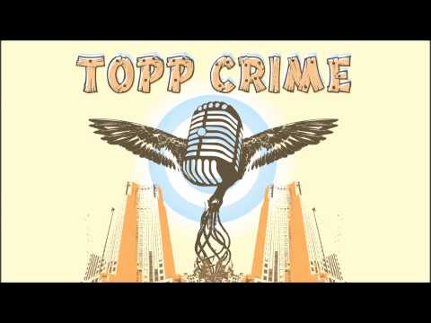 topp crime- Punch It Out (The Party Manifesto)