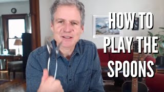 How to Play the Spoons - for Kids, Teachers and everyone else!