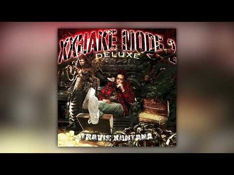 TRAVIS XANTANA - XXNAKE MODE 2 [DELUXE] (Full Album)