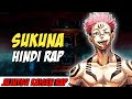 Sukuna Hindi Rap By Dikz | Hindi Anime Rap | Jujustsu Kaisen AMV | JJK