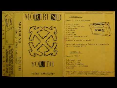 Moribund Youth -  Türk FardCore Demo 1992