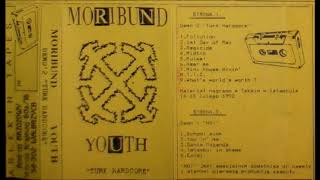 Moribund Youth -  Türk FardCore Demo 1992