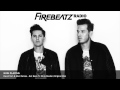Firebeatz presents Firebeatz Radio #061 