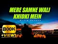 Mere Samne Wali Khidki Mein Official Video Nitin Patkar Ashish Patil Song Old Song New Version