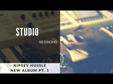1500 or Nothin Studio Sessions: Working On Nipsey Hussle Album Pt.1