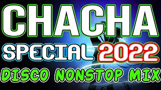 Download lagu CHACHA SPECIAL HITS - SAYAWAN SA PROBINSYA - NONSTOP MIX 2022 - DJMAR DISCO TRAXX mp3