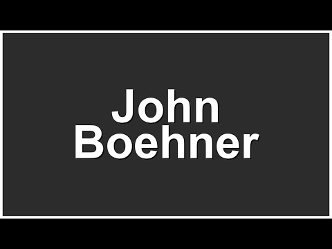 How to Pronounce John Boehner – Say it Correctly!