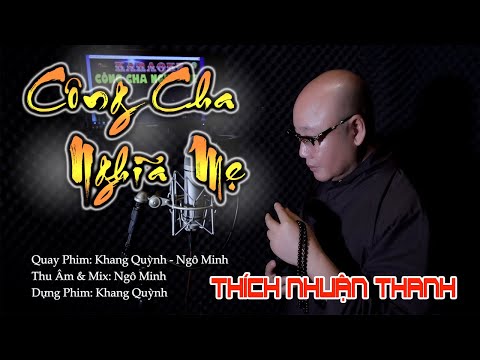 Thể hiện bởi Thích Nhuận Thanh