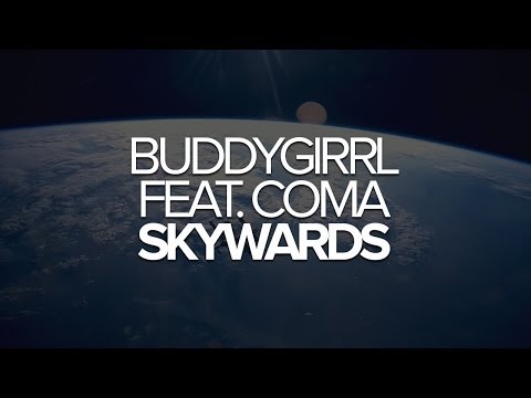Skywards feat. CoMa by Buddygirrl