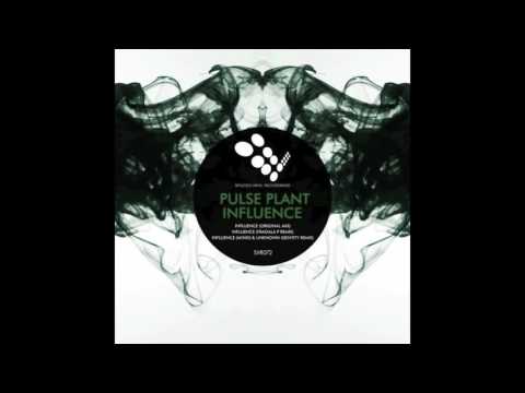 Pulse Plant - Influence (M!nks & Unknown Identity Remix)