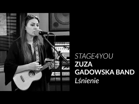 Stage4YOU 2019 - Zuza Gadowska Band - Lśnienie