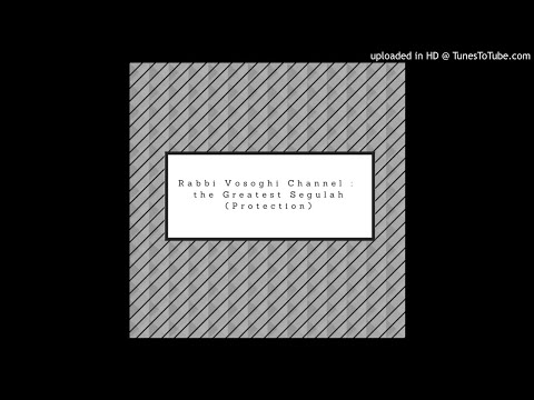 The Greatest Segulah ( protection )