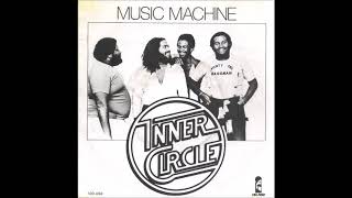 Inner Circle - Music Machine