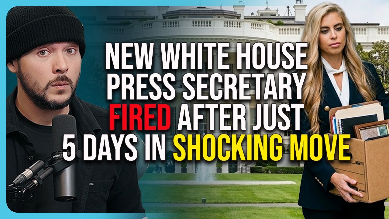 New WH Press Secretary FIRED After Just 5 Days In SHOCKING Move