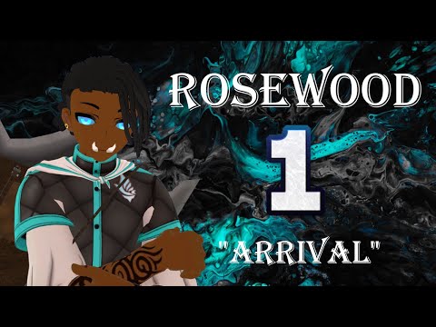 Rosewood RP Season 2 (Tau's POV) | Ep. 1 - Arrival