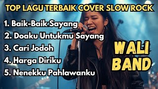 Download lagu 5 Lagu WALI BAND Cover Slow Rock 🎸 Nostalgia 2000-an Paling Enak Didengar mp3