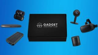 Gadget Discovery Club: Quarterly Tech Box