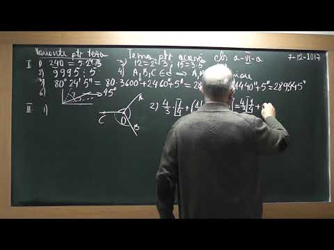 1/4 1654 Clasa 6 - Rezolvam varianta subiect de teza: Operatii cu fractii Factori primi Unghiuri