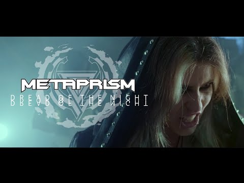 METAPRISM - 'Dread of the Night' (OFFICIAL MUSIC VIDEO)