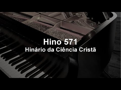 Hino 571 - Christian Science Hymnal