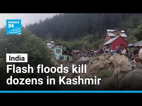 Flash floods kill at least 46 and leave more than 200 missing in Kashmir