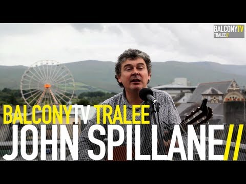 JOHN SPILLANE - LIFE IN AN IRISH TOWN (BalconyTV)