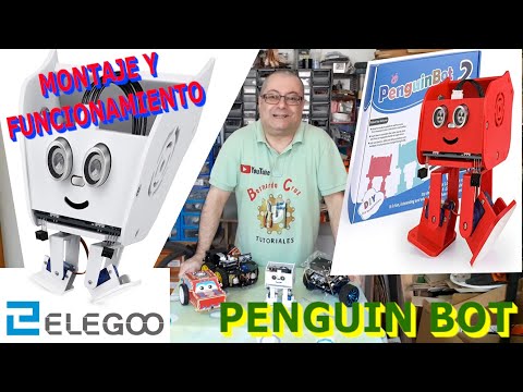 PenguinBot - Penguin Bot V2.0 - Robot bipedo - Elegoo - Presentacion, Unpacking, Unboxing, Montaje