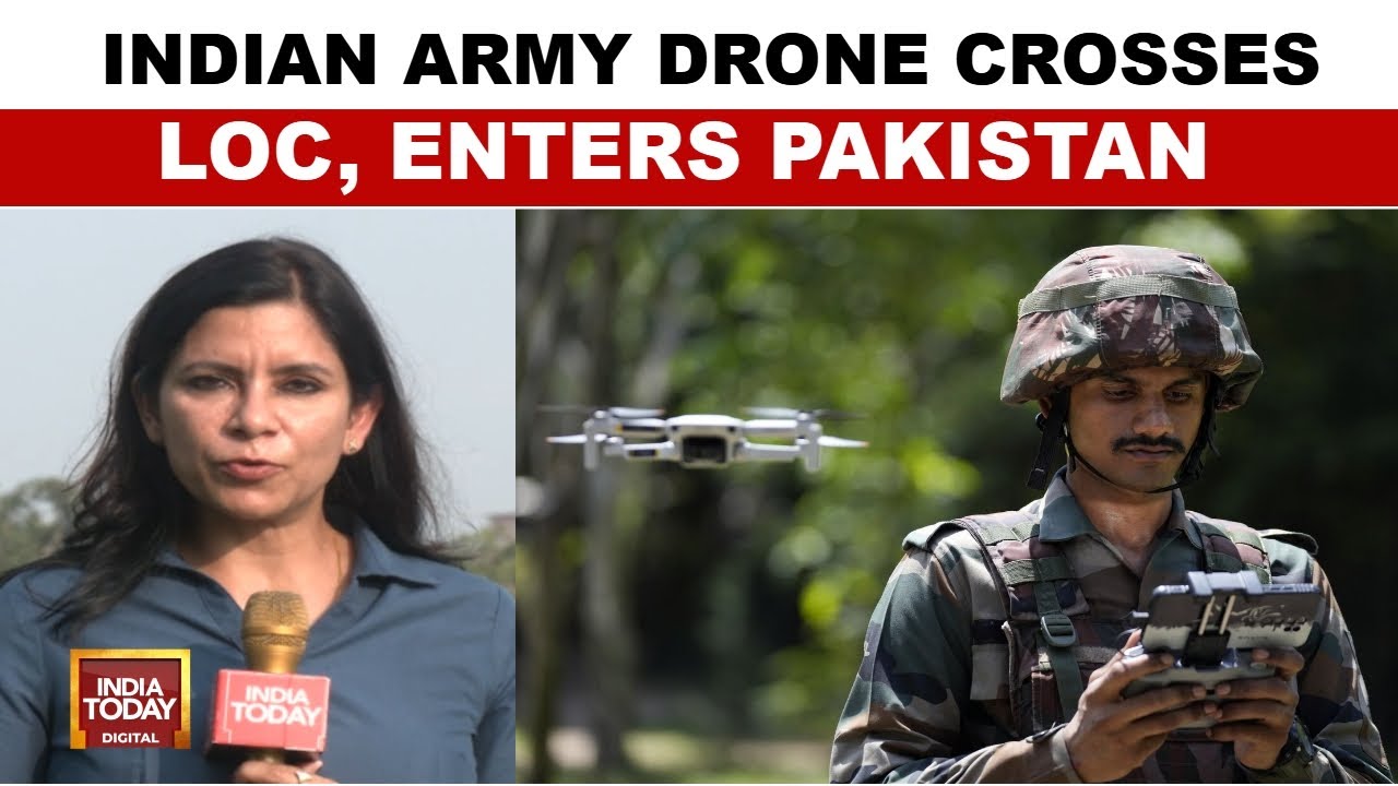 Indian Army's Surveillance Drone Crosses LoC, Enters Pakistan Due To 'Malfunction' | India Today