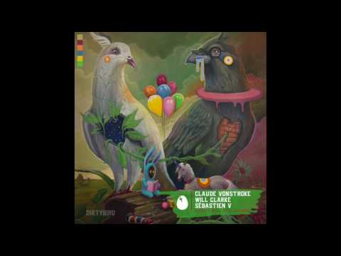 Claude VonStroke vs Will Clarke -   Tiny Tambourine (DIRTYBIRD)