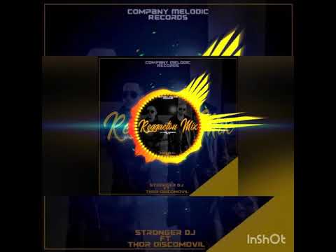 regueton mix stroger dj el salvador