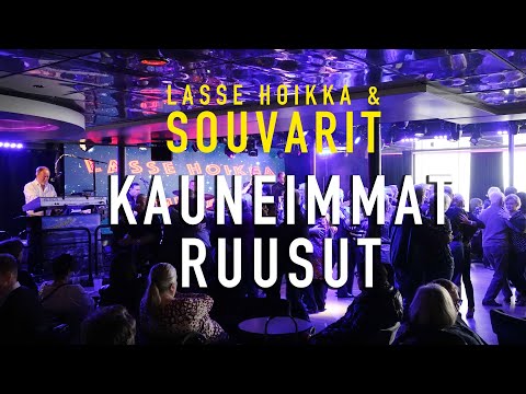 Lasse Hoikka & Souvarit - Kauneimmat Ruusut