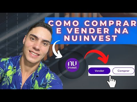 COMO COMPRAR OU VENDER FIIS E ACOES NA NUINVEST - PASSO A PASSO