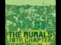 The Rurals It's You
