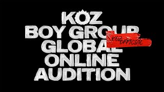 2022 KOZ BOY GROUP Global Online Audition