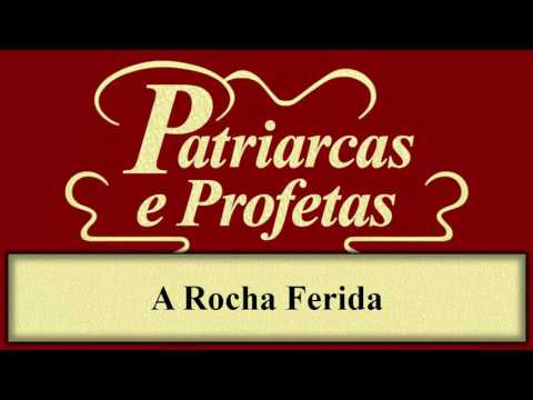 Patriarcas e Profetas - Capítulo 37 - A Rocha Ferida