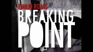 Emilio Rojas - Breaking Point [Prod. by J. Glaze]