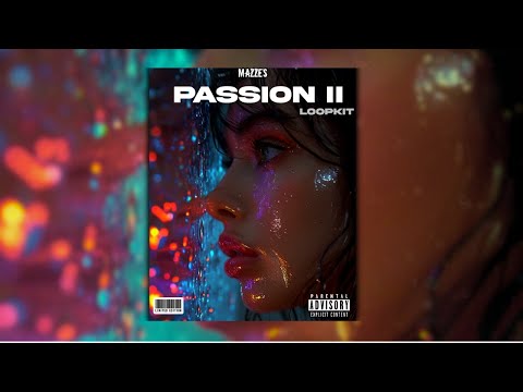 (FREE) MELODIC DRILL LOOP KIT / AFRO SAMPLE PACK 2024 - "PASSION II" ( Afro, Vocal, NY/UK Drill)