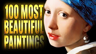100 Most BEAUTIFUL Paintings of All Time MQDEFAULT Thumbnail