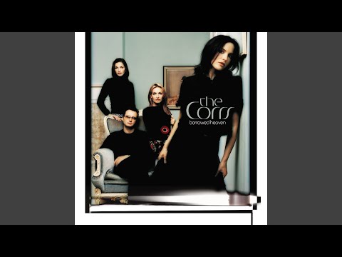 Baby Be Brave - The Corrs