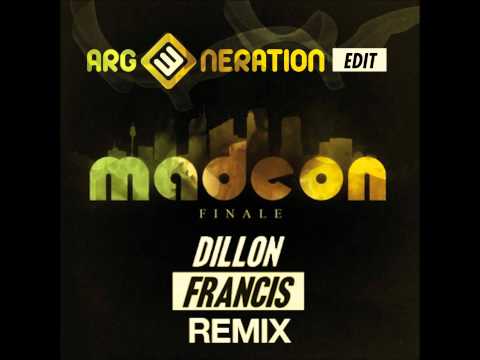 Madeon - Finale (Dillon Francis Remix - ARG3neration Edit)